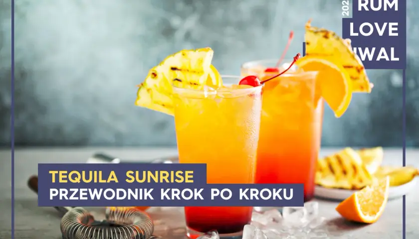 Tequila Sunrise przepis: dwa drinki z pomarańczą i wiśnią, ozdobione ananasem. Idealne na lato.