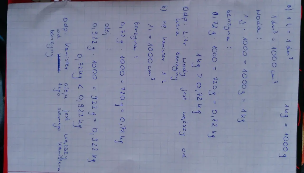 Obliczenia pokazują, ile waży litr benzyny: 1 litr wody waży 1 kg, a 1 litr benzyny waży 0,72 kg.